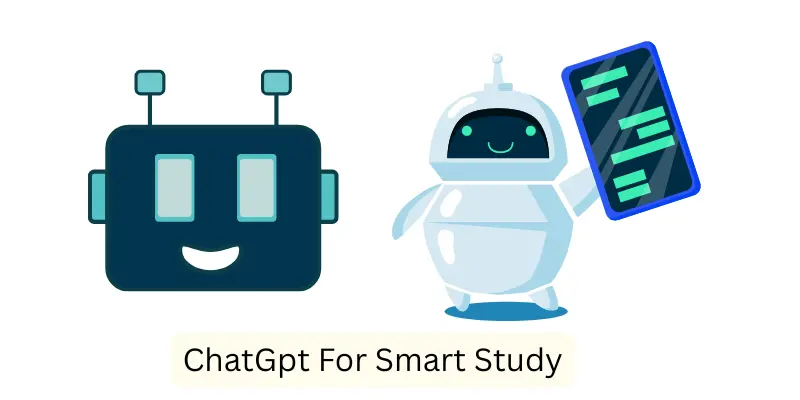 ChatGpt For Smart Study