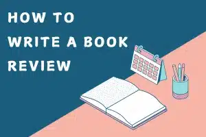 FEATURE IMAGE HOW TO WRITE A BOOK REVIEW