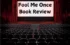 Fool Me Once By Harlan Coben- Book Review And Summary