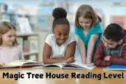 Magic Tree House Reading Level And Age Range: Lexile ,AR, DRA, Grade And Flesch Levels Explained